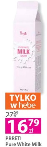 Archiwum Prreti Pure White Milk Rozjaśniający Krem Do Twarzy Z Proteinami Mleka 50 G Hebe 01 03 2018 14 03 2018 Promoceny Pl Ulotki Promocje Zniżki